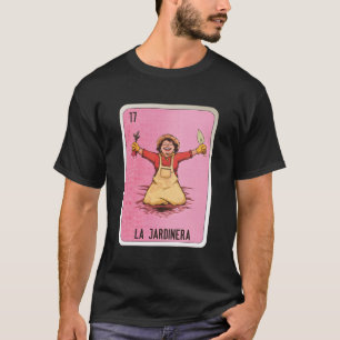 Camiseta La Jardinera Mexicana Slang Chicano Bingo Cards