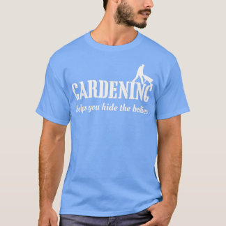 Camiseta La jardinería ayuda a ocultar los cuerpos (2) 