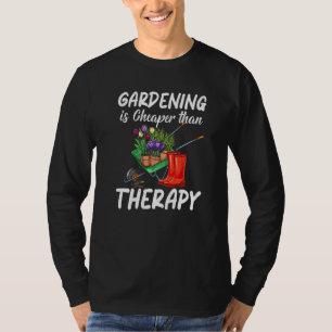 Camiseta La Jardinería Es Más Barata Que La Planta Terapéut