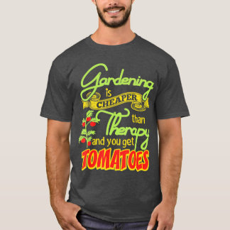 Camiseta La Jardinería Es Más Barata Que La Terapia Que Rec