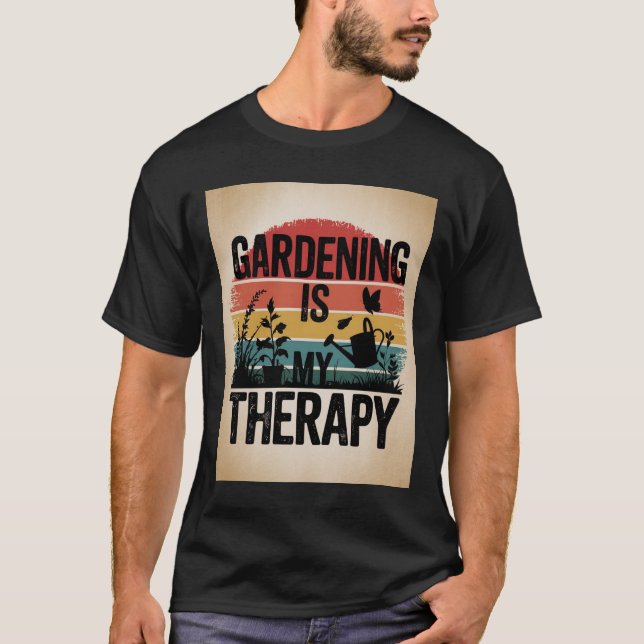 Camiseta La jardinería es mi terapia (Anverso)