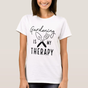 Camiseta La jardinería es mi terapia