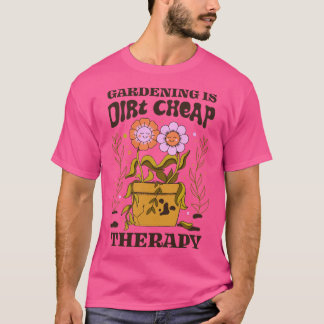 Camiseta La jardinería es terapia sucia barata de Tobe Fons