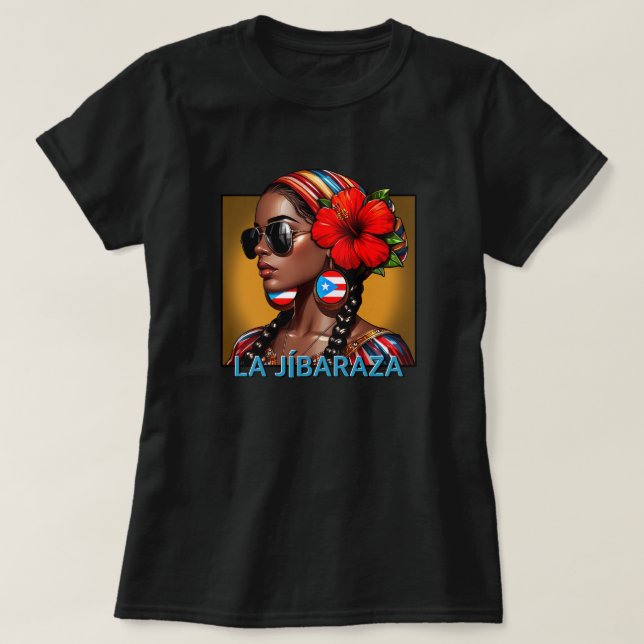 Camiseta La Jibaraza 4 – Puerto Rican Jíbara • Boricua (Diseño del anverso)