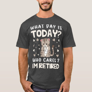 Camiseta La Jubilación Difícil Qué Día Es Hoy 2