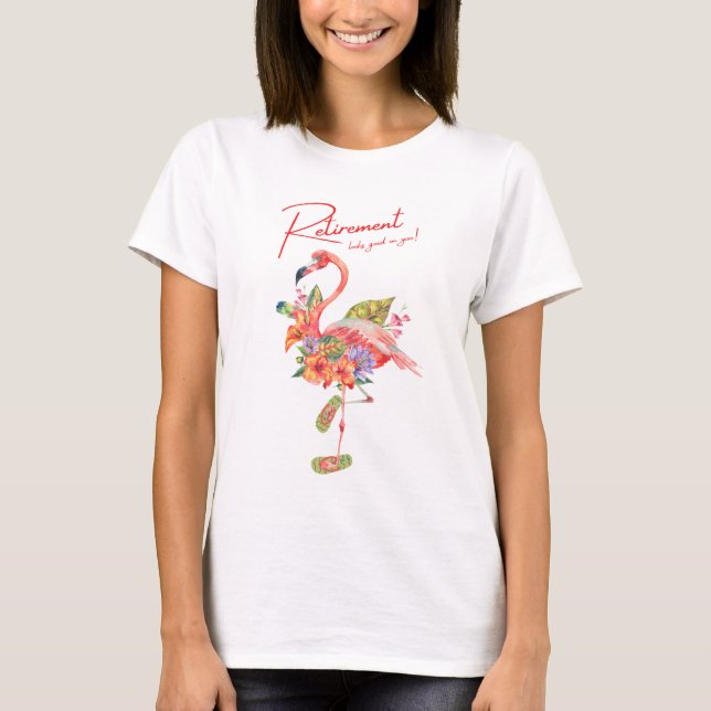 Camiseta ¡La jubilación te queda bien! Flamingo tropical (Anverso)