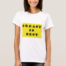 Camiseta La lactancia materna es lo mejor