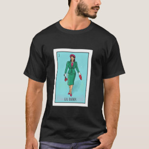 Camiseta La Lady Lottery Regalo La Donna Lottery Mexicano