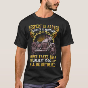 Camiseta La lealtad al respeto a la honestidad es devuelta