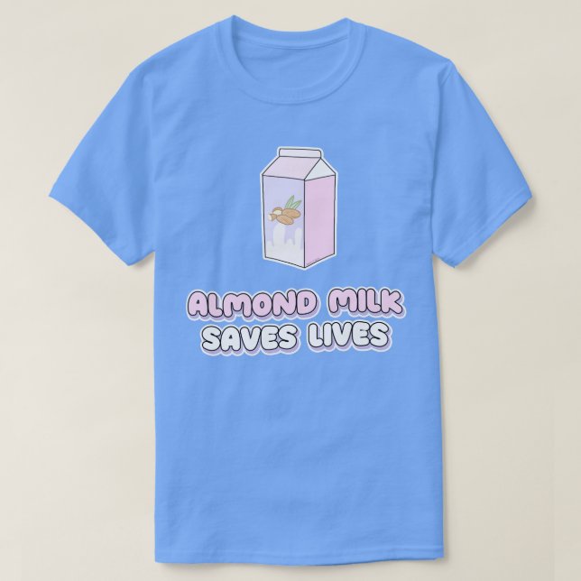 Camiseta La leche de almendra salva vidas (Diseño del anverso)