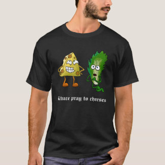 Camiseta La lechuga ruega a los quesos (oscuros)