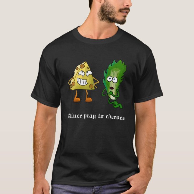 Camiseta La lechuga ruega a los quesos (oscuros) (Anverso)