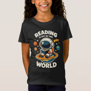 Camiseta La lectura es fuera de este mundo