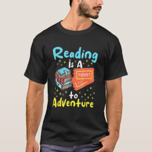 Camiseta La Lectura Es Un Billete Para Bibliotecarios De Av