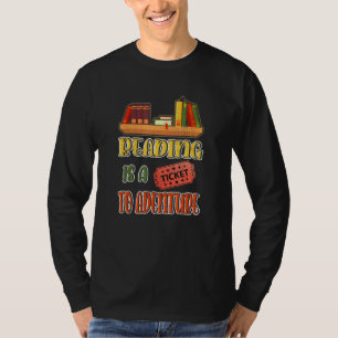 Camiseta La lectura es un boleto a la aventura Libros Lecto
