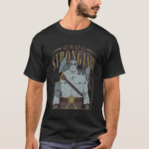 Camiseta La Leyenda De Vox Machina Grog Strongjaw