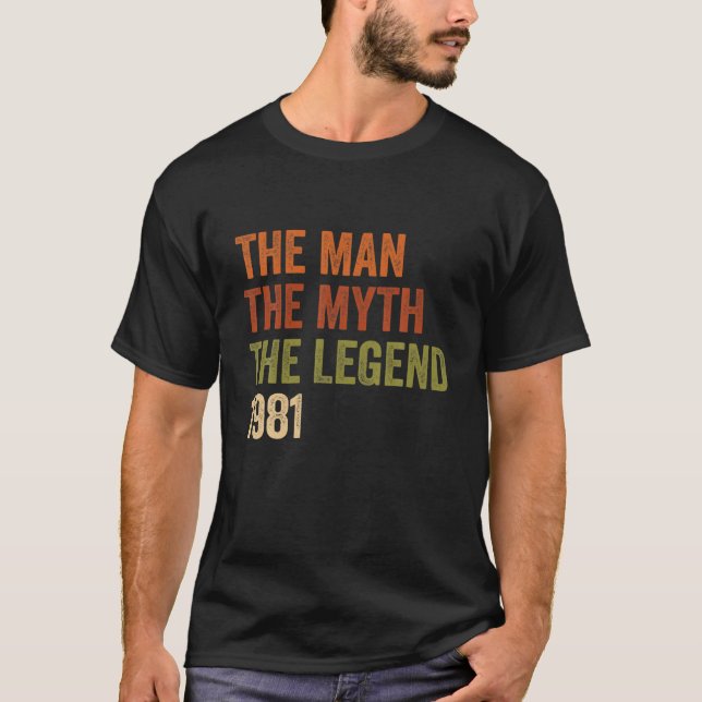 Camiseta La leyenda del mito del hombre de 1981 presente de (Anverso)
