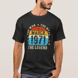 Camiseta La leyenda del mito del hombre de 51 años, marzo d
