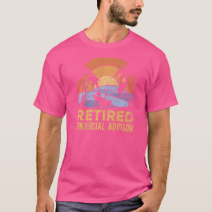 Camiseta La leyenda ha retirado al asesor financiero