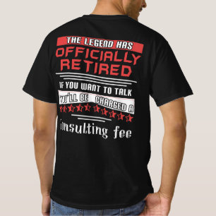 Camiseta La Leyenda Ha Retirado Oficialmente La Jubilación