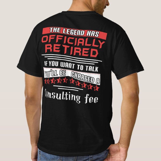 Camiseta La Leyenda Ha Retirado Oficialmente La Jubilación  (Reverso)