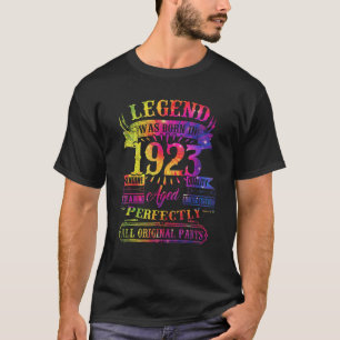Camiseta La Leyenda Nació En 1923, 99 Años De Edad
