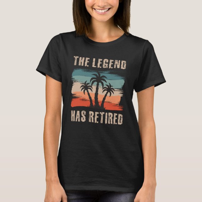 Camiseta La leyenda se ha jubilado, jubilado, jubilado (Anverso)