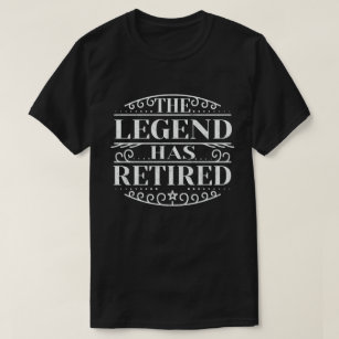 Camiseta La leyenda se ha retirado del regalo de retiro gra
