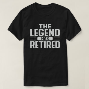 Camiseta La leyenda se ha retirado del regalo de retiro gra