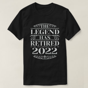 Camiseta La leyenda se ha retirado el regalo de jubilación