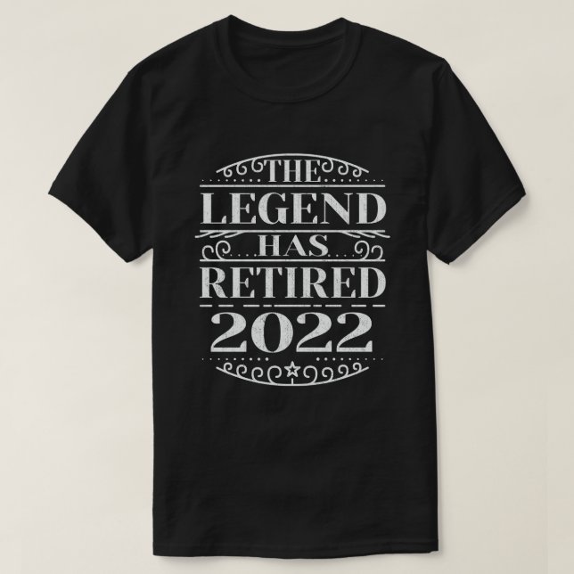 Camiseta La leyenda se ha retirado el regalo de jubilación  (Diseño del anverso)
