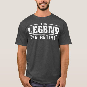 Camiseta La leyenda se ha retirado graciosa