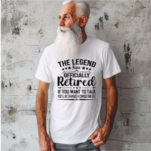 Camiseta La leyenda se ha retirado oficialmente como un fug