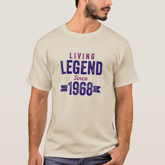 Camiseta La leyenda viva desde 1968. (Anverso)