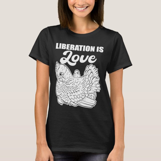 Camiseta La liberación es amor para los activistas de los d (Anverso)