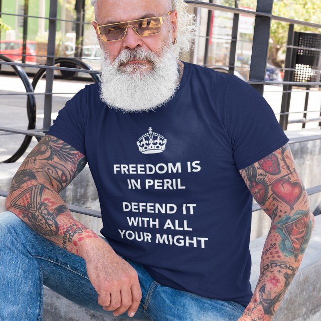 Camiseta La libertad está en peligro defiéndala con todo tu (Subido por el creador)