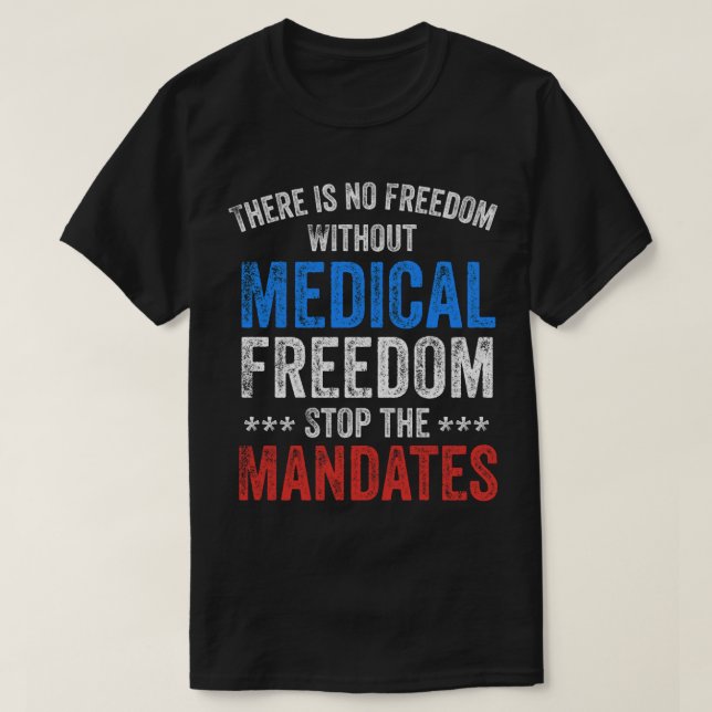 Camiseta La libertad médica detiene el clásico de los manda (Diseño del anverso)