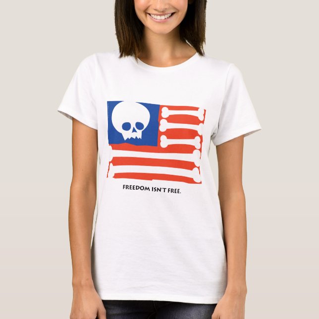 Camiseta La libertad no es libre (Anverso)