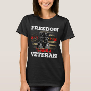 Camiseta La libertad no es libre gracias a un veterano