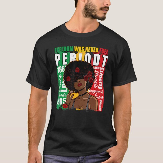 Camiseta La libertad nunca fue un peligro para los afroamer (Anverso)