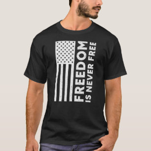 Camiseta La libertad nunca ha sido puesta en libertad la ba