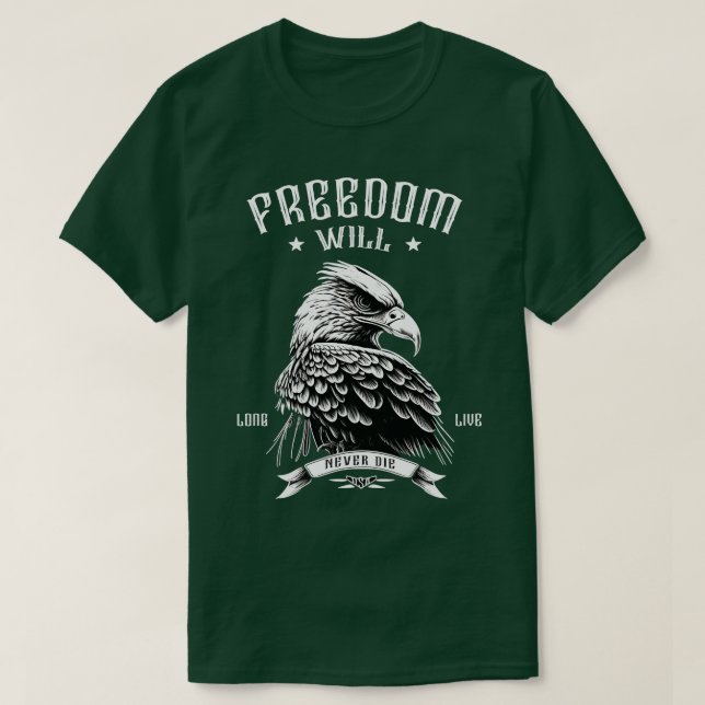 Camiseta La libertad nunca morirá (Diseño del anverso)
