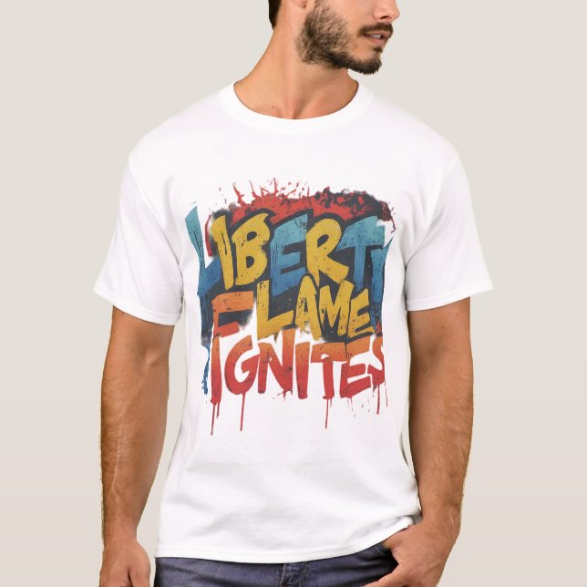 Camiseta La llama de la libertad se enciende (Anverso)