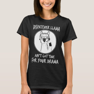 Camiseta la llama del despachador no se consigue la hora