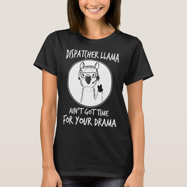 Camiseta la llama del despachador no se consigue la hora (Anverso)