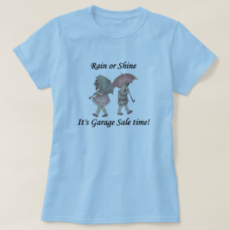 Camiseta ¡La lluvia o lo brilla es tiempo de la venta de