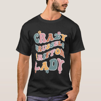 Camiseta La Loca Bruja Griffon Lady Diseño Para Los Amantes