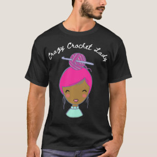 Camiseta La loca dama de crochet