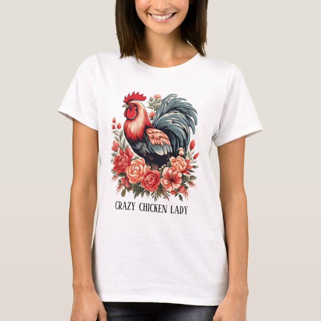 Camiseta La loca dama de gallina agrega texto (Anverso)