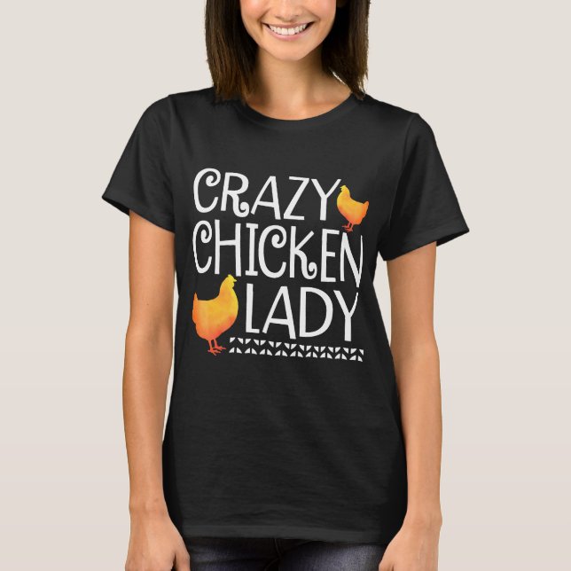 Camiseta La loca dama de pollo (Anverso)